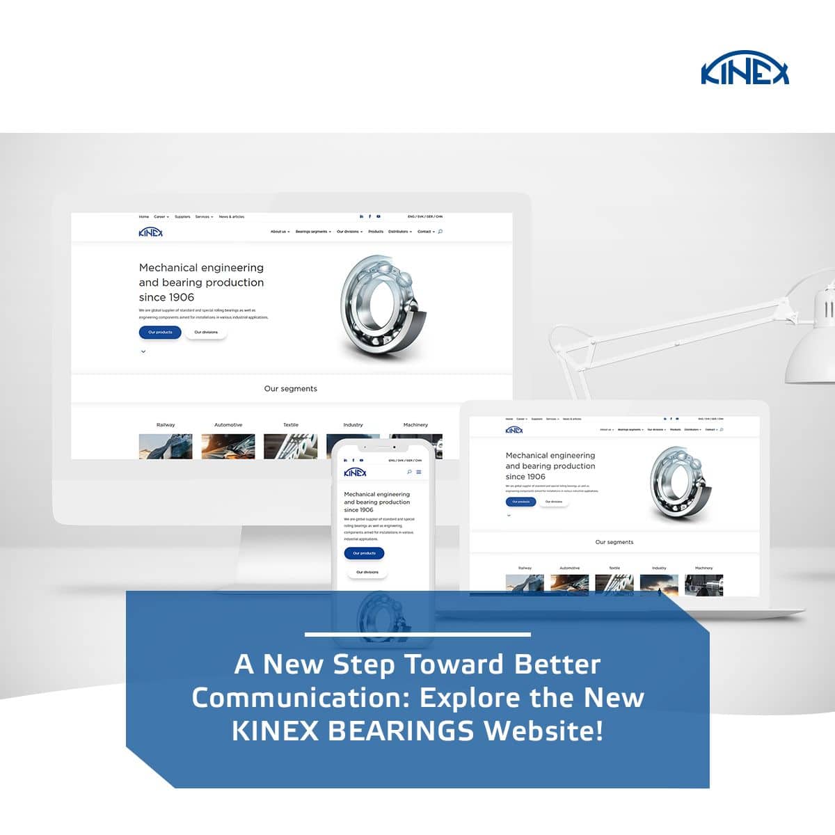 A New Step Toward Better Communication: Explore the New KINEX BEARINGS Website!